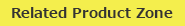 Related Product Zone